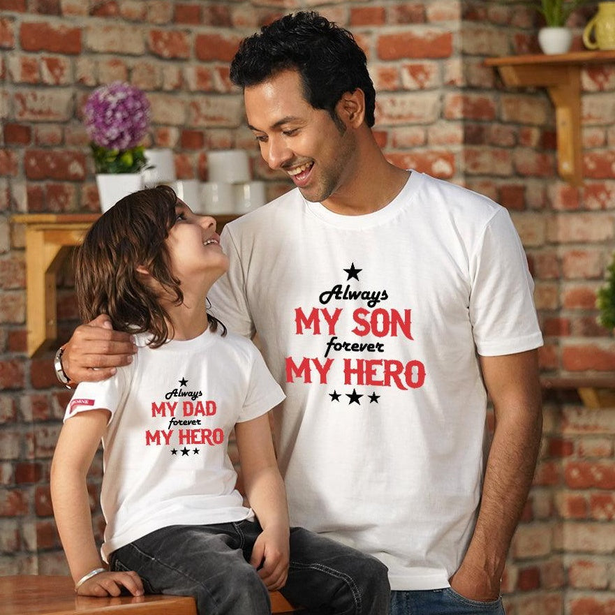 Always My Dad-Son Forever my Hero Dad-Son T-Shirts Combo (White)