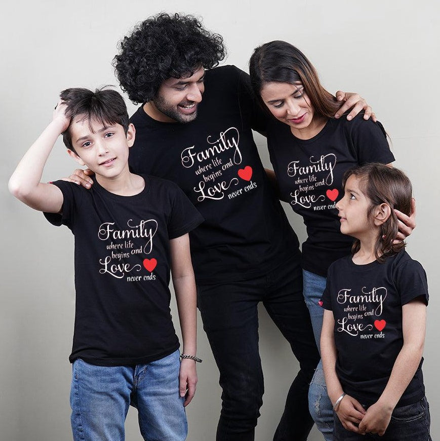 Family-Where Life Begins and Love Never Ends, Family of 4 T-Shirts Combo (Black)