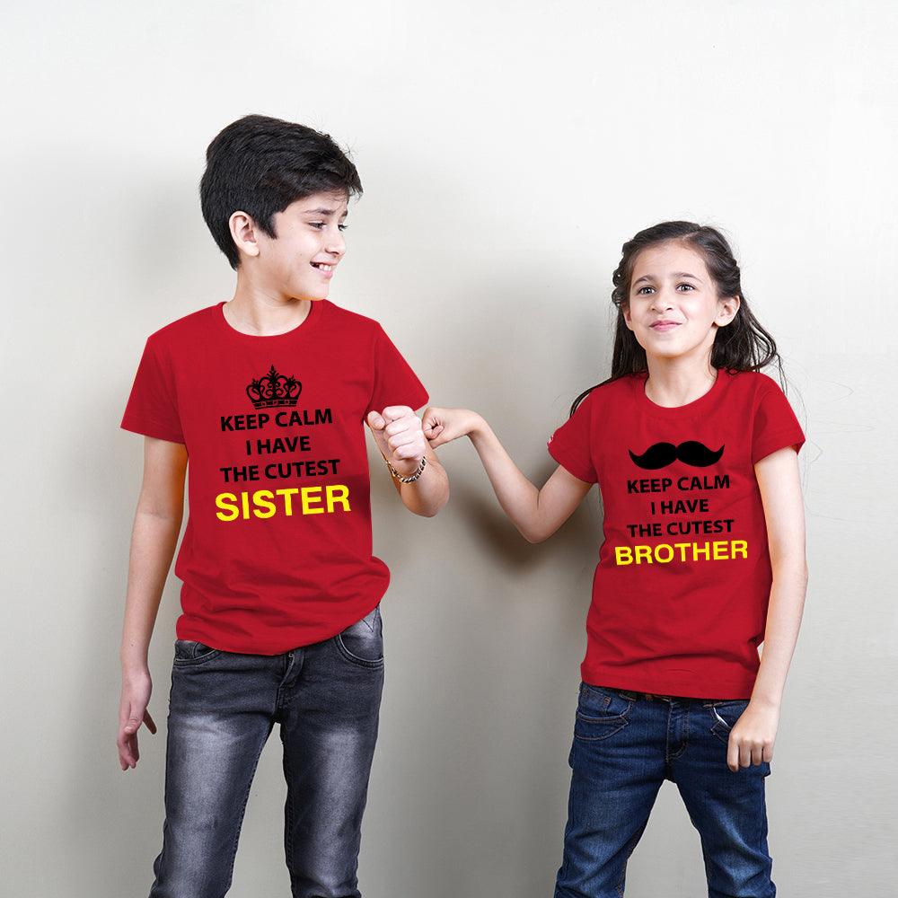 Keep Calm I Have The Best Brother Sister Matching TShirts - big-little-feelings