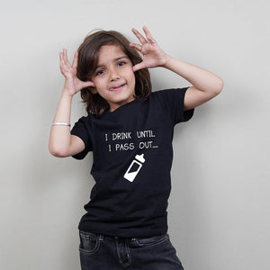 Kids Black T-Shirt (I Drink Until I Pass Out) Stubborne - big-little-feelings