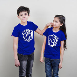 Best Brother Sister Ever Sibling T-Shirts - big-little-feelings