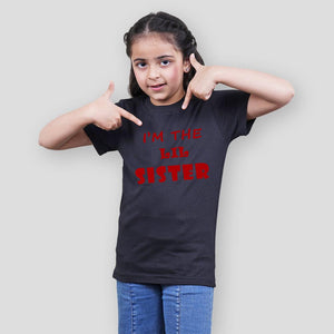 Stubborne I Am Sister Sister Matching Siblings T-Shirt Combo - big-little-feelings