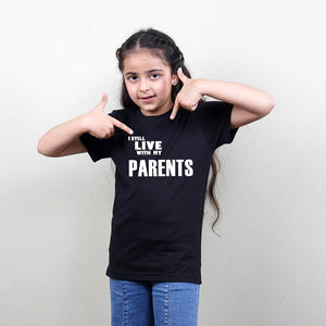 Kids Black T-Shirt (Live With My Parents) Stubborne - big-little-feelings